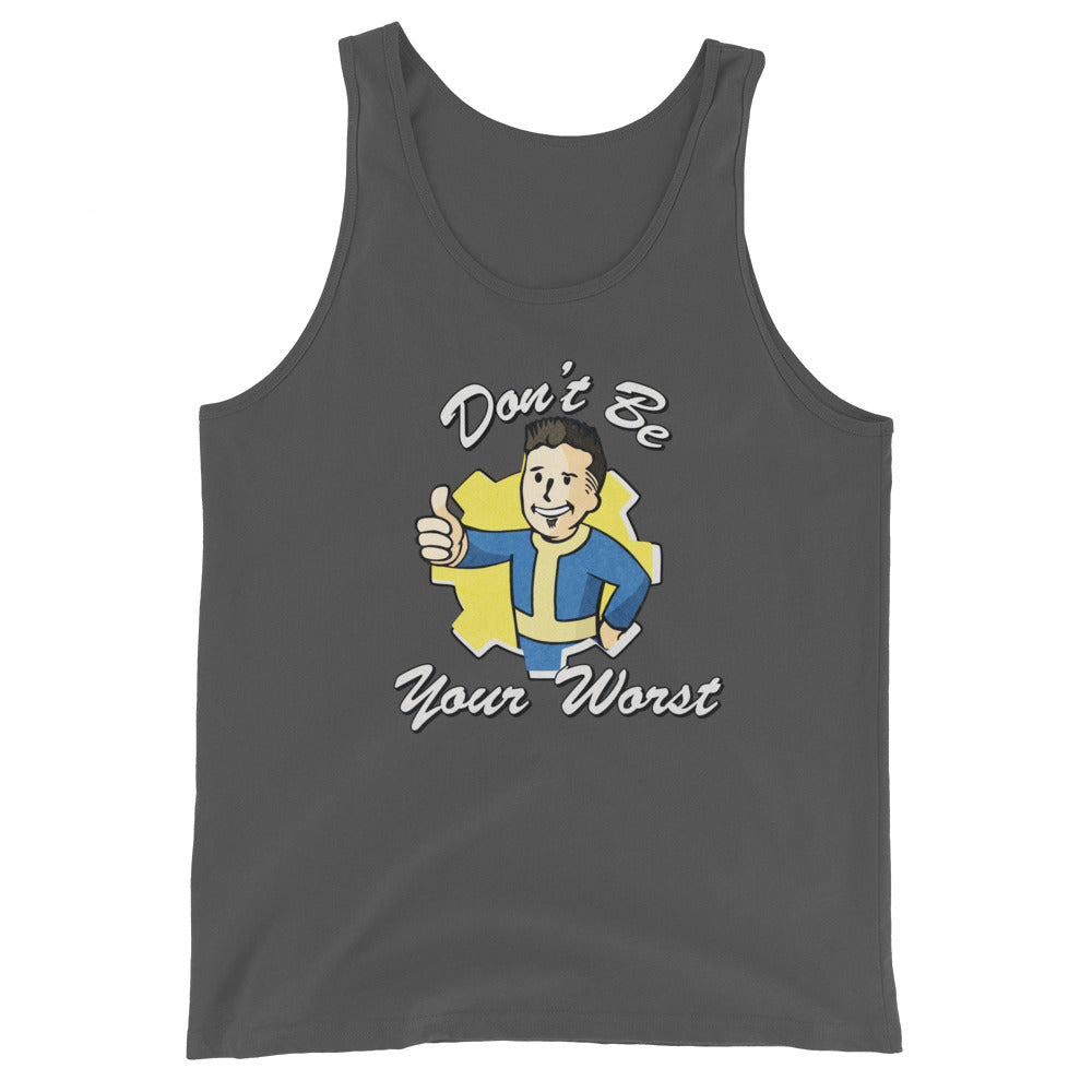 Fallout Don't Be Your Worst Men's Tank Top