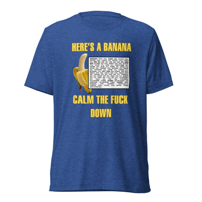 Here's A Banana | Unisex Tri-Blend T-Shirt | Bella + Canvas 3413