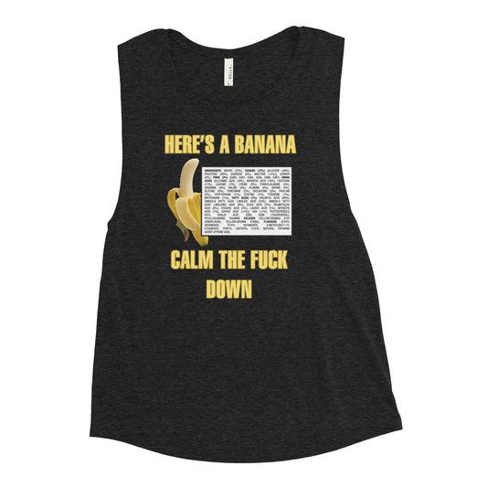 Here's A Banana Ladies’ Muscle Tank