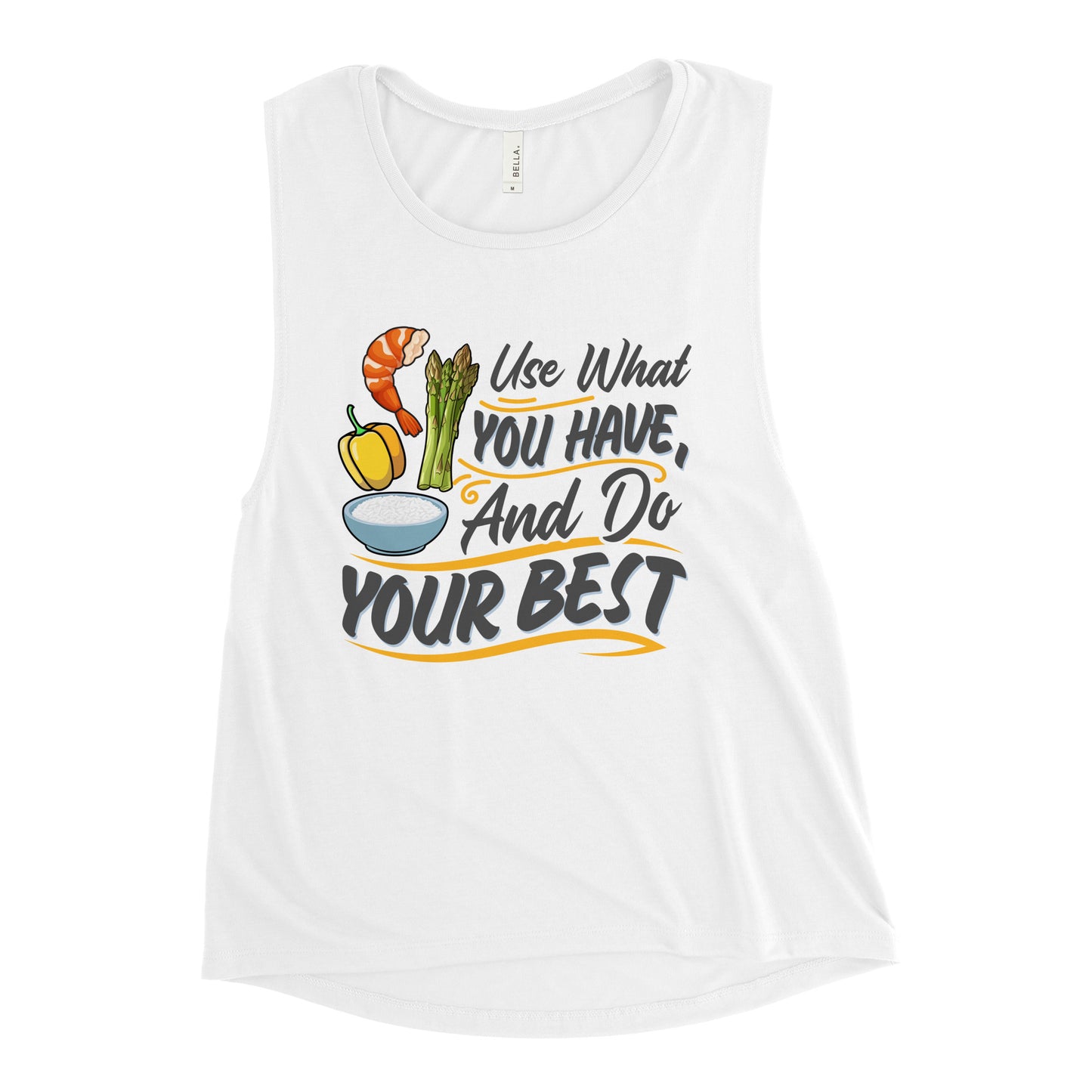 Do Your Best Ladies’ Muscle Tank