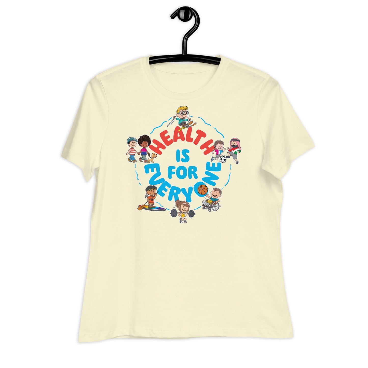 Health Is For Everyone Women's Relaxed T-Shirt